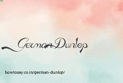 German Dunlop