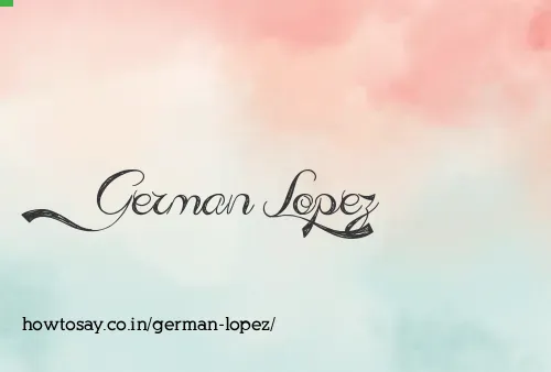 German Lopez