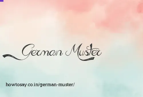 German Muster