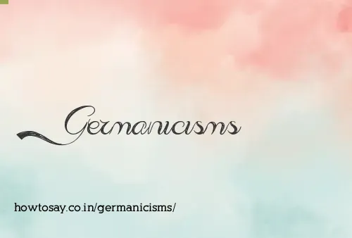 Germanicisms