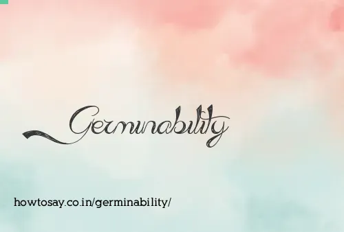 Germinability