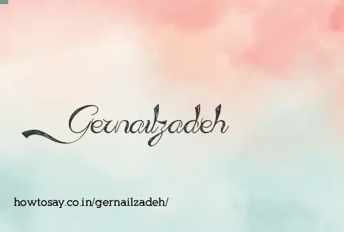 Gernailzadeh