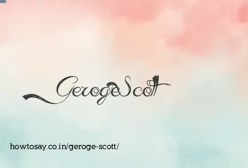 Geroge Scott