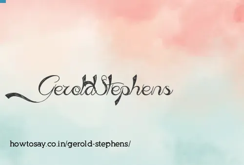 Gerold Stephens