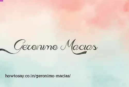 Geronimo Macias