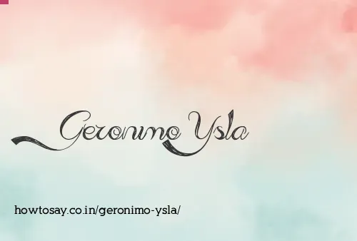 Geronimo Ysla