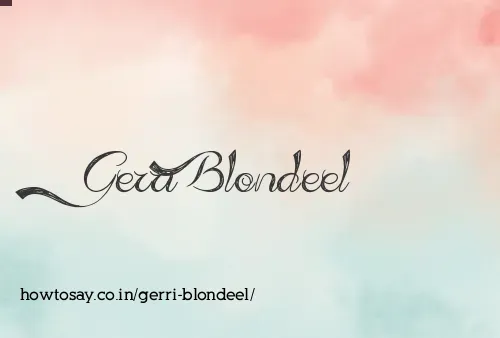 Gerri Blondeel