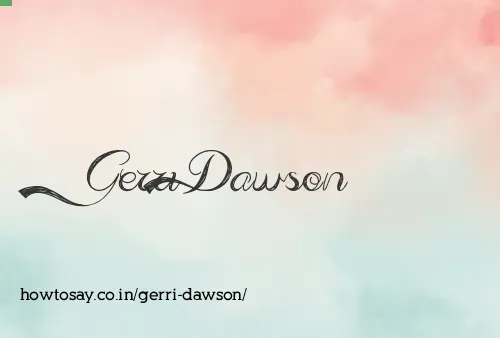 Gerri Dawson