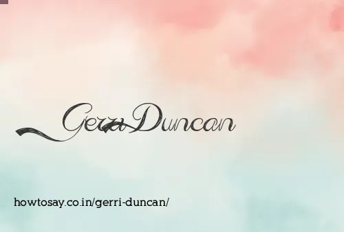 Gerri Duncan