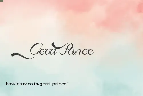 Gerri Prince