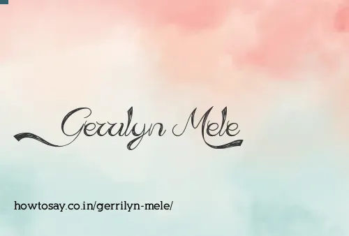 Gerrilyn Mele