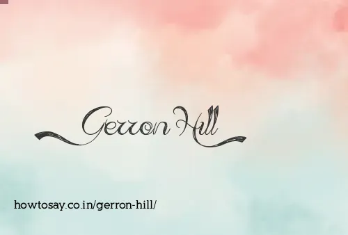Gerron Hill