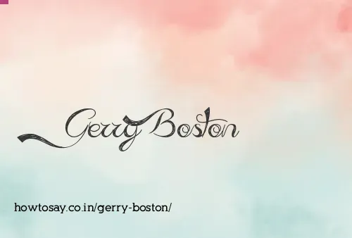 Gerry Boston