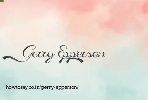 Gerry Epperson