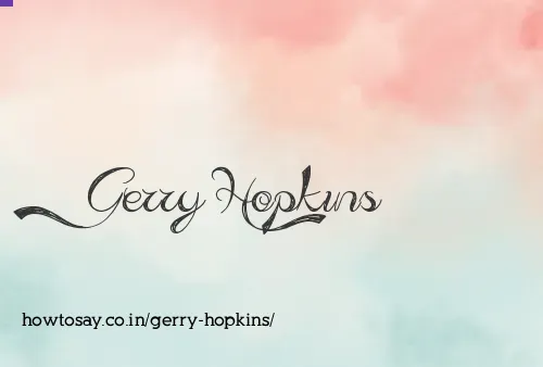 Gerry Hopkins
