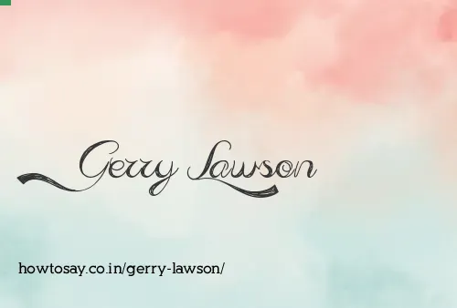 Gerry Lawson