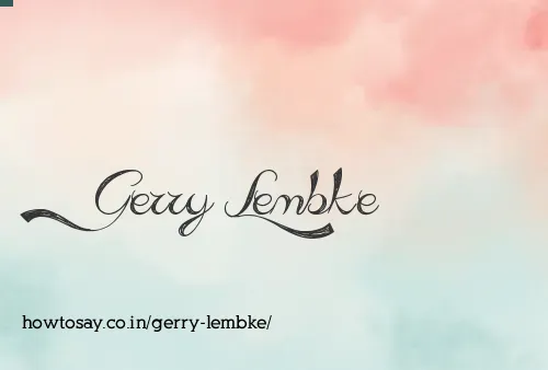 Gerry Lembke