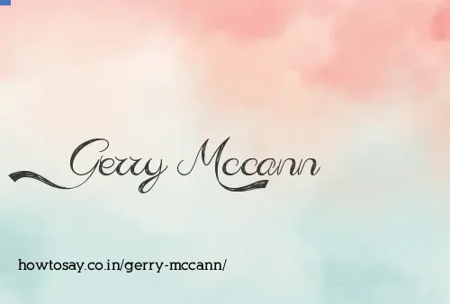 Gerry Mccann
