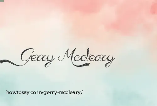 Gerry Mccleary