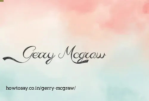 Gerry Mcgraw
