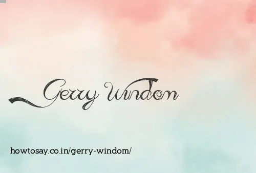 Gerry Windom