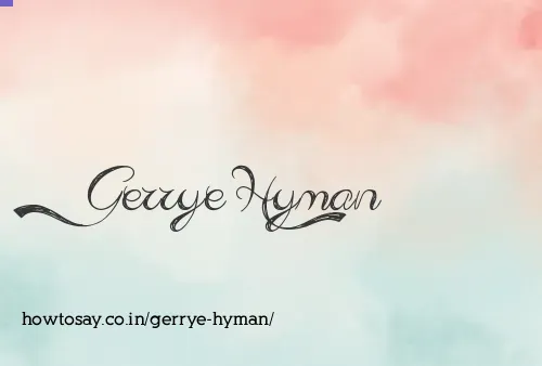 Gerrye Hyman