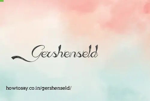 Gershenseld