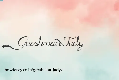 Gershman Judy