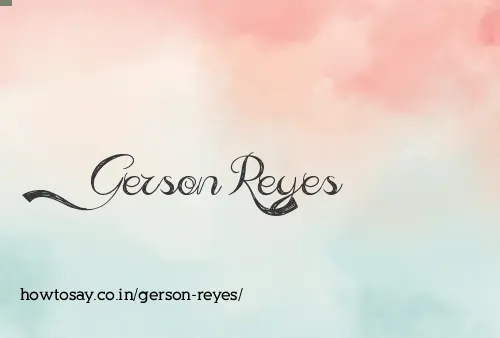 Gerson Reyes