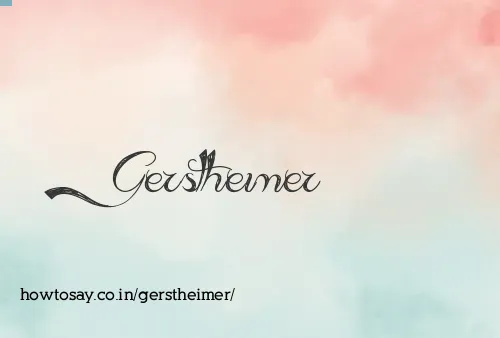 Gerstheimer