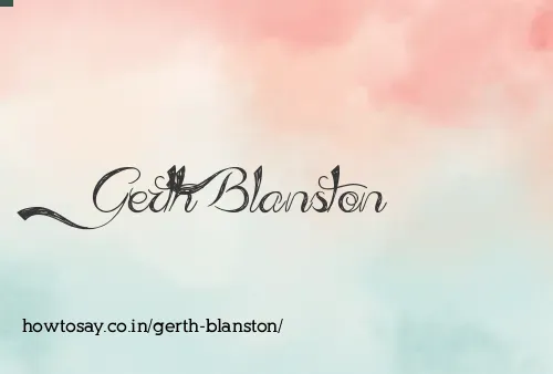 Gerth Blanston