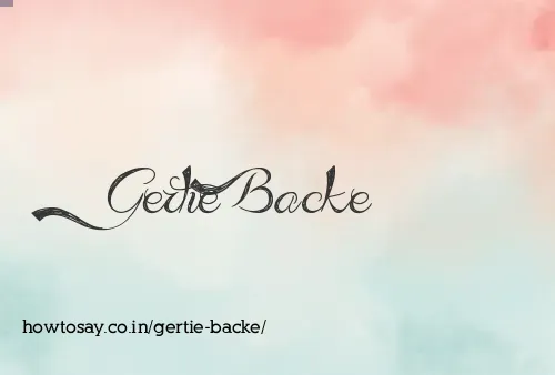Gertie Backe