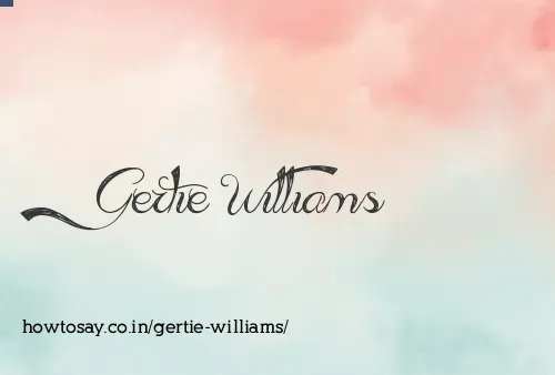 Gertie Williams