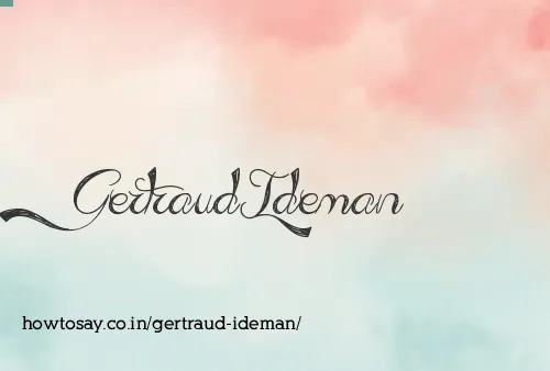 Gertraud Ideman