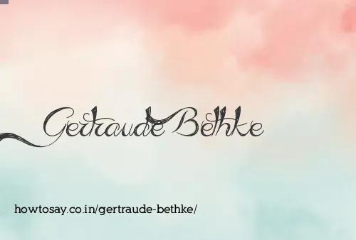 Gertraude Bethke