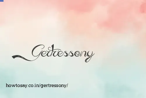 Gertressony