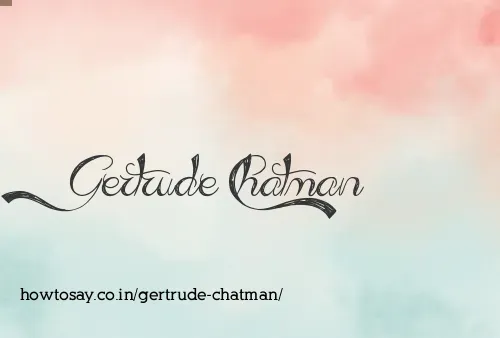 Gertrude Chatman