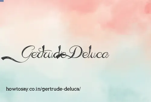 Gertrude Deluca