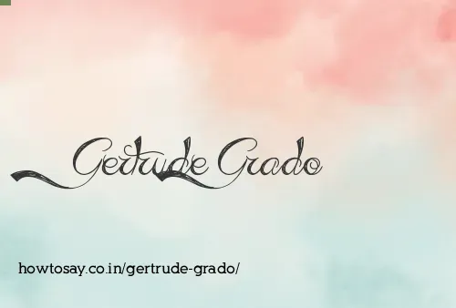 Gertrude Grado