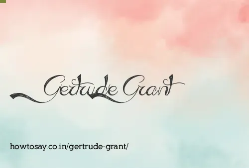 Gertrude Grant