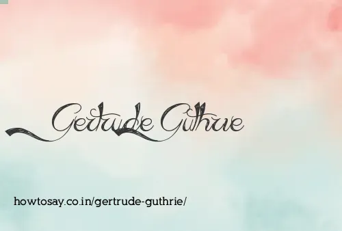 Gertrude Guthrie