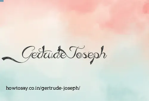 Gertrude Joseph