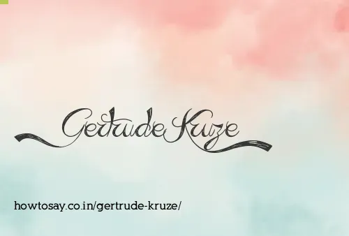 Gertrude Kruze