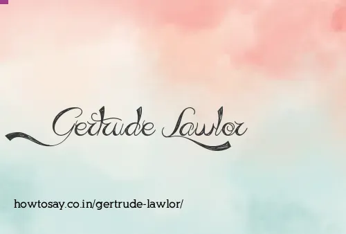 Gertrude Lawlor