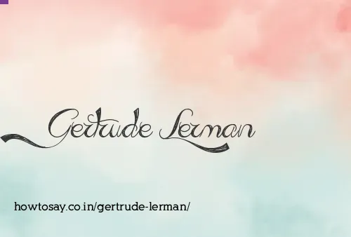 Gertrude Lerman