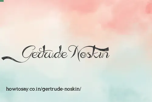 Gertrude Noskin
