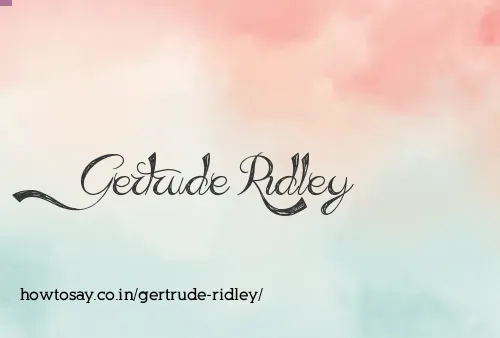 Gertrude Ridley