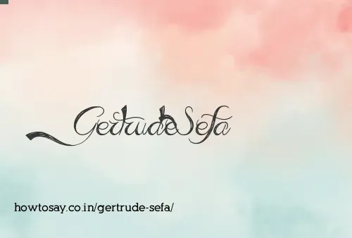 Gertrude Sefa