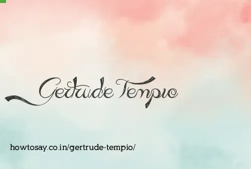 Gertrude Tempio