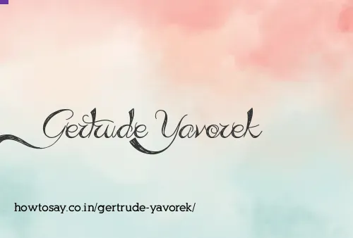 Gertrude Yavorek